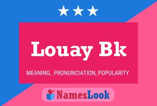 ملصق اسم Louay Bk