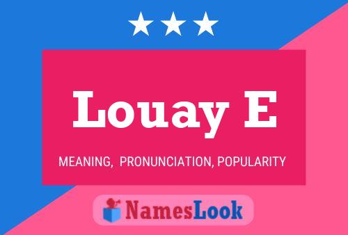 ملصق اسم Louay E