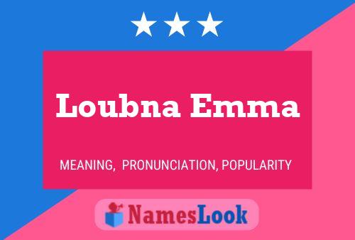 ملصق اسم Loubna Emma