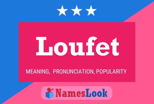 ملصق اسم Loufet