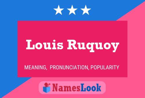 ملصق اسم Louis Ruquoy