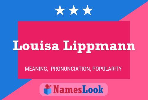 ملصق اسم Louisa Lippmann