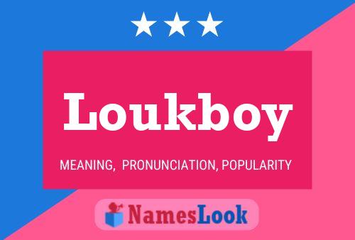 ملصق اسم Loukboy