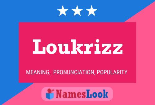 ملصق اسم Loukrizz