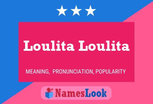 ملصق اسم Loulita Loulita