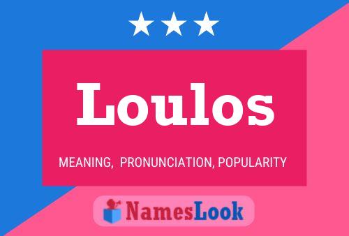 ملصق اسم Loulos