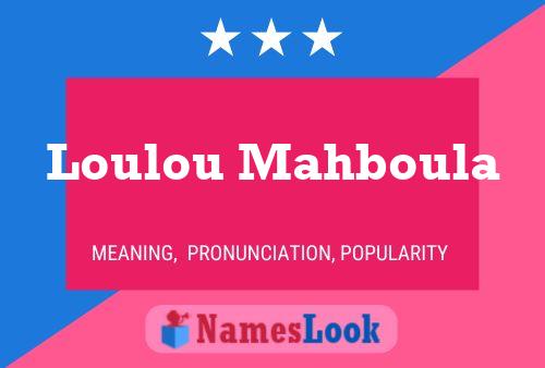 ملصق اسم Loulou Mahboula