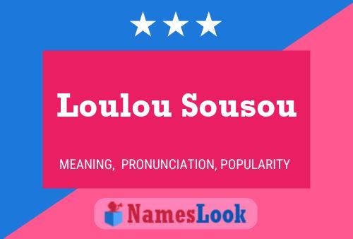 ملصق اسم Loulou Sousou