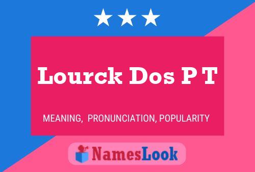 ملصق اسم Lourck Dos P T