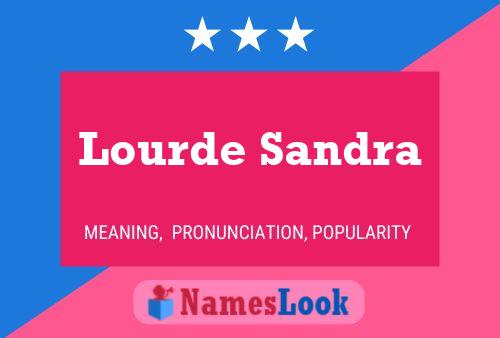 ملصق اسم Lourde Sandra