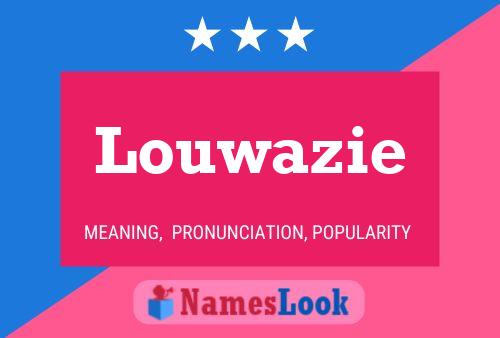 ملصق اسم Louwazie