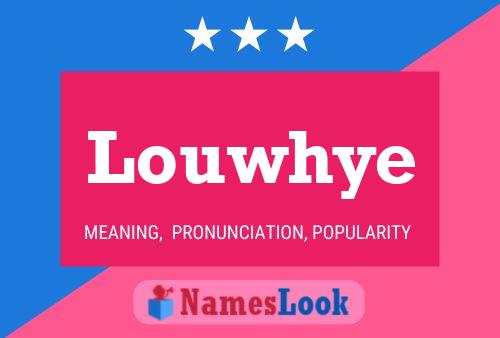 ملصق اسم Louwhye