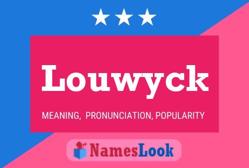 ملصق اسم Louwyck