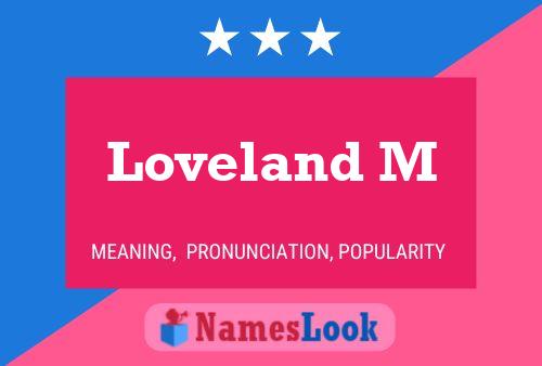 ملصق اسم Loveland M