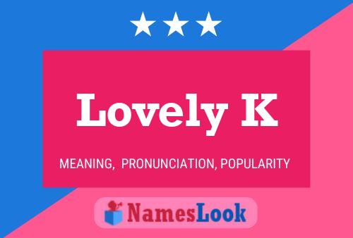 ملصق اسم Lovely K