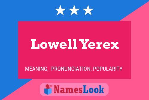 ملصق اسم Lowell Yerex