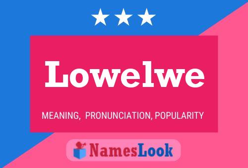 ملصق اسم Lowelwe