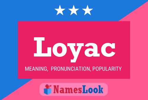 ملصق اسم Loyac