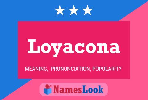 ملصق اسم Loyacona