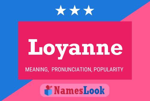 ملصق اسم Loyanne