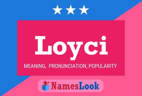 ملصق اسم Loyci