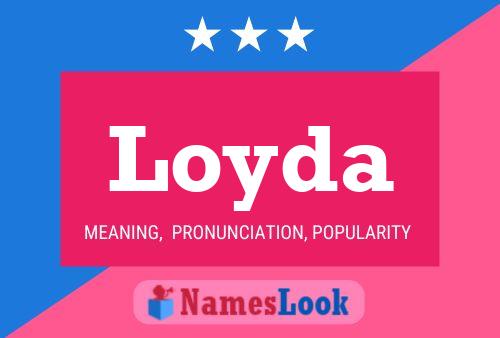 ملصق اسم Loyda