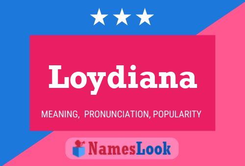 ملصق اسم Loydiana