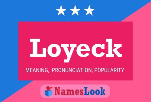 ملصق اسم Loyeck