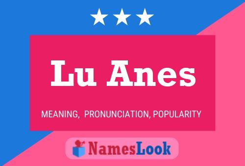 ملصق اسم Lu Anes