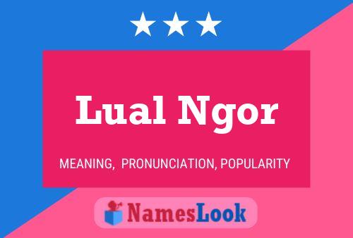 ملصق اسم Lual Ngor