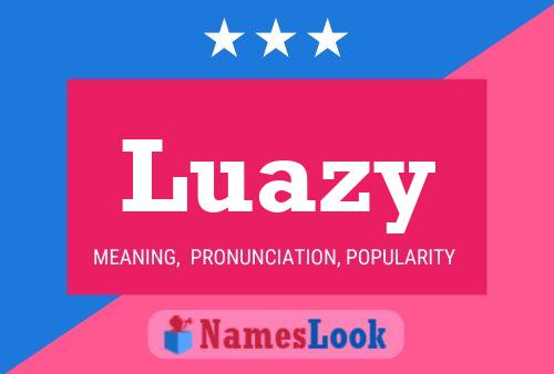 ملصق اسم Luazy