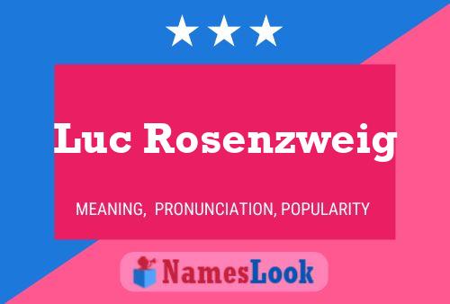 ملصق اسم Luc Rosenzweig