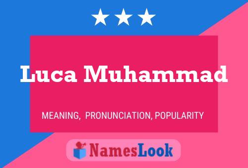 ملصق اسم Luca Muhammad