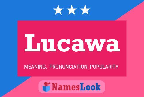 ملصق اسم Lucawa