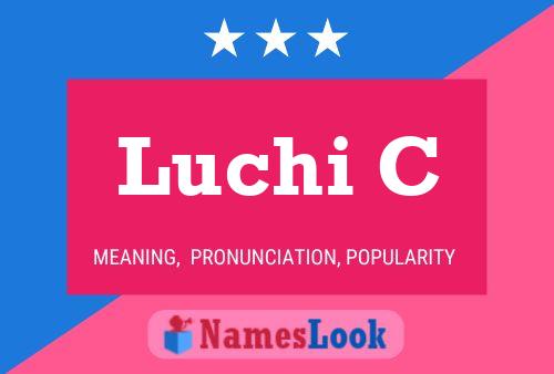 ملصق اسم Luchi C