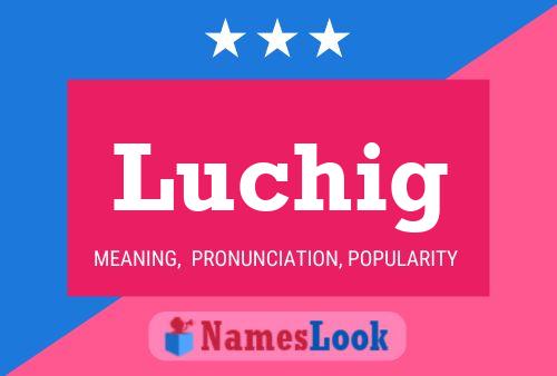 ملصق اسم Luchig