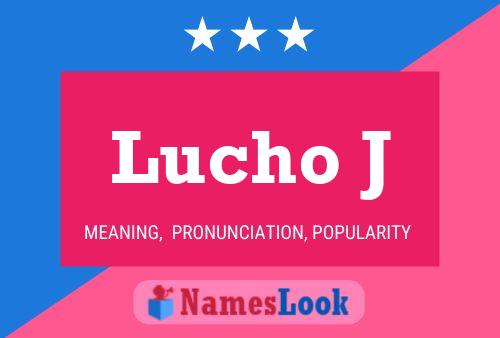 ملصق اسم Lucho J