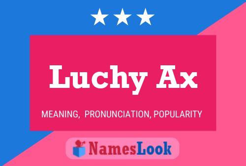 ملصق اسم Luchy Ax