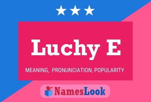 ملصق اسم Luchy E