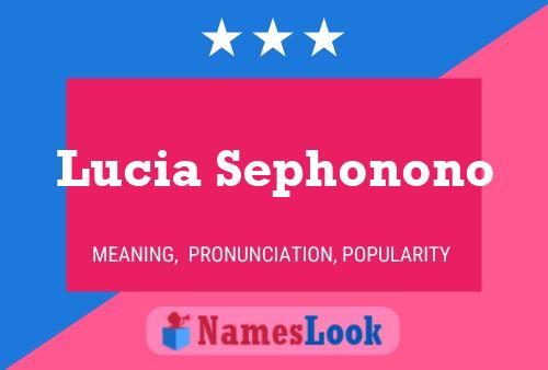 ملصق اسم Lucia Sephonono