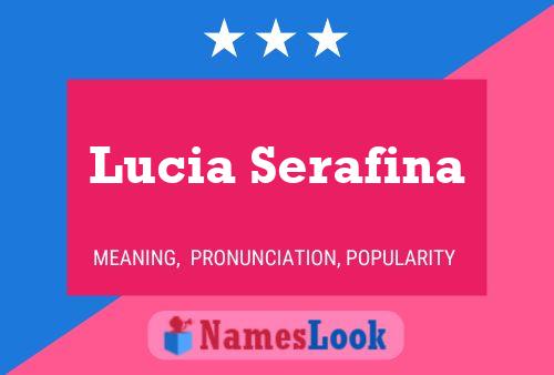 ملصق اسم Lucia Serafina