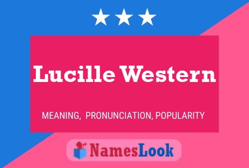 ملصق اسم Lucille Western