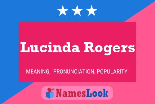 ملصق اسم Lucinda Rogers