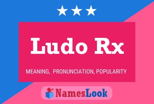 ملصق اسم Ludo Rx