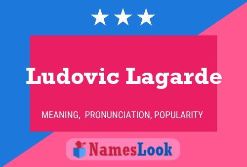 ملصق اسم Ludovic Lagarde