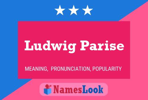 ملصق اسم Ludwig Parise