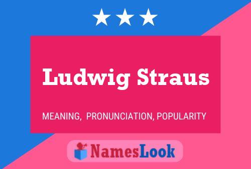 ملصق اسم Ludwig Straus