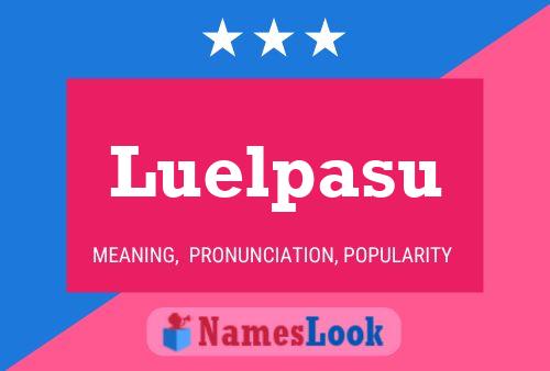 ملصق اسم Luelpasu