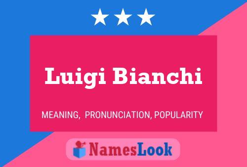 ملصق اسم Luigi Bianchi