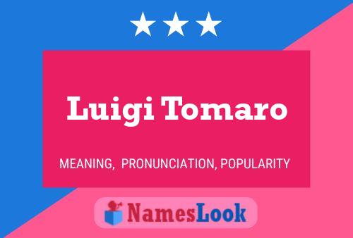 ملصق اسم Luigi Tomaro